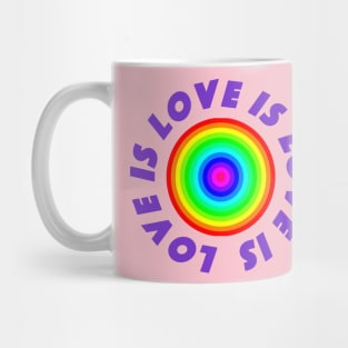 LOVE IS LOVE LGBTQ+ ACTIVIST Mug